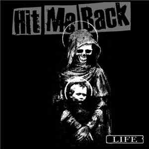 Hit Me Back - Life