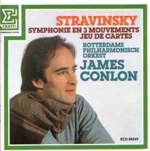 Igor Stravinsky, James Conlon, Rotterdams Philharmonisch Orkest - Symphonie ...