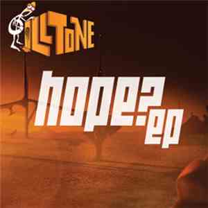 Ill Tone - Hope? EP