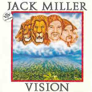 Jack Miller  With Sly & Robbie, Big Youth & The Tosh Band - Vision
