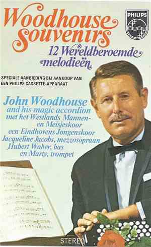 John Woodhouse And His Magic Accordion - Woodhouse Souvenirs - 12 Wereldber ...