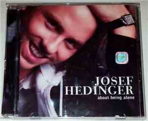 Josef Hedinger - About Being Alone