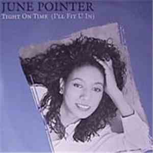 June Pointer - Tight On Time (I'll Fit U In)