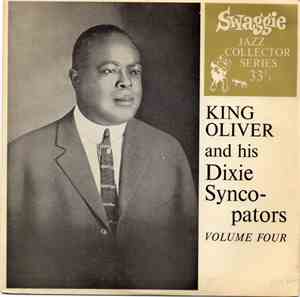 King Oliver And His Dixie Syncopators - Volume Four