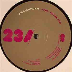 Layo & Bushwacka! - The Raw Road / Madagaskar