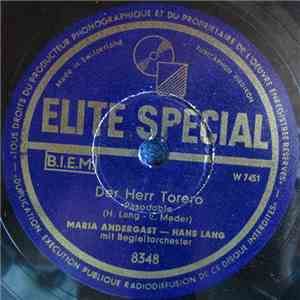 Maria Andergast, Hans Lang - Der Herr Torero / Song Aus Haiti