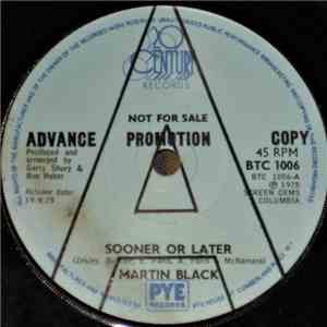 Martin Black  - Sooner Or Later