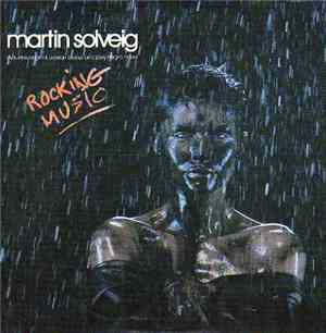 Martin Solveig - Rocking Music