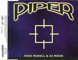 Mike Morell & DJ Moon  - Piper