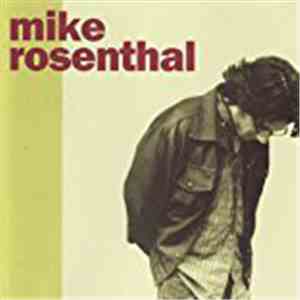Mike Rosenthal  - Mike Rosenthal