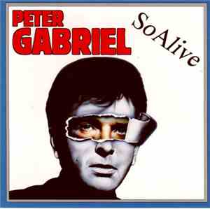 Peter Gabriel - So Alive