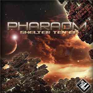 PharaOm - Shelter Ten EP