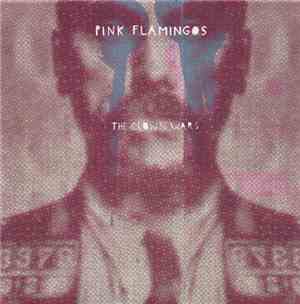 Pink Flamingos  - The Clown War
