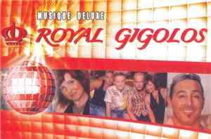 Royal Gigolos - Music Deluxe