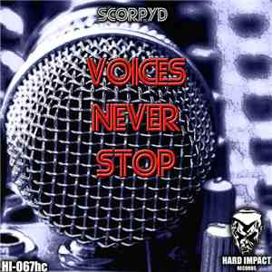 Scorpyd - Voices Never Stop