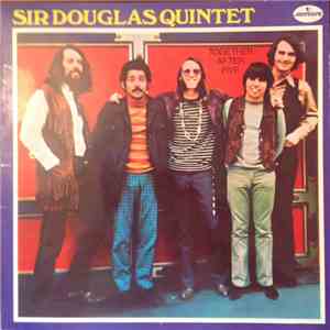 Sir Douglas Quintet - Together After Five