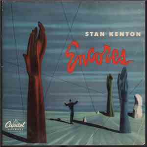 Stan Kenton - Encores