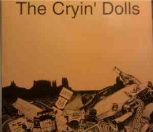 The Cryin' Dolls - The Cryin' Dolls