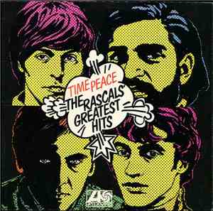 The Rascals - Time Peace: The Rascals' Greatest Hits