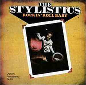 The Stylistics - Rockin' Roll Baby
