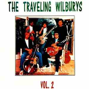 The Traveling Wilburys - Vol. 2