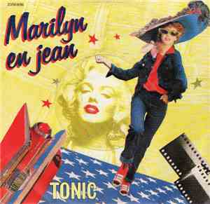 Tonic  - Marylin En Jean / Pirates A Babord