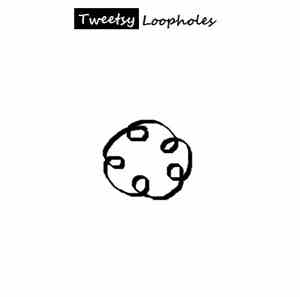 Tweetsy - Loopholes