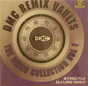 Various - DMC Remix Vaults: The Disco Collection Vol. 1