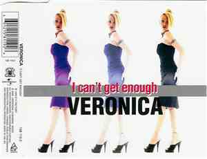 Veronica  - I Can't Get Enough