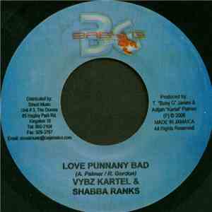 Vybz Kartel & Shabba Ranks - Love Punnany Bad