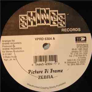 Zebra  / Terror Fabulous - Picture Fi Frame / Dem Ah Watch Mi