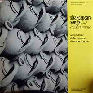 Alfred Deller, Deller Consort, Desmond Dupré - Shakespeare Songs And Consor ...
