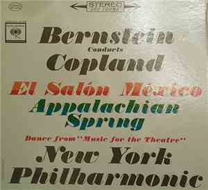 Bernstein Conducts Copland, New York Philharmonic - El Salón México / Appal ...
