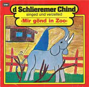 D Schlieremer Chind - Singed Und Verzelled