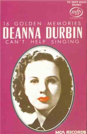 Deanna Durbin - Can't Help Singing