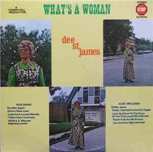 Dee St James - What's A Woman