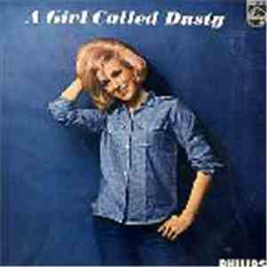 Dusty Springfield - A Girl Called Dusty