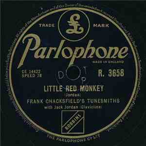 Frank Chackfield's Tunesmiths With Jack Jordan - Little Red Monkey / Rounda ...