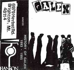 Galen  - History Of Galen 1993 - 1995