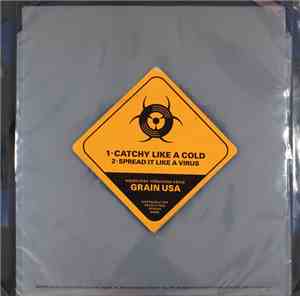 Grain USA - Catchy Like A Cold / Spread It Like A Virus