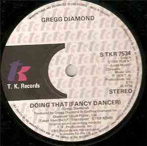 Gregg Diamond - Doing That (Fancy Dancer)