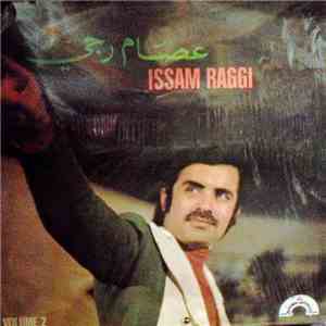 عصام رجي = Issam Raggi - Volume 2
