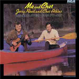 Jerry Reed and Chet Atkins - Me And Chet