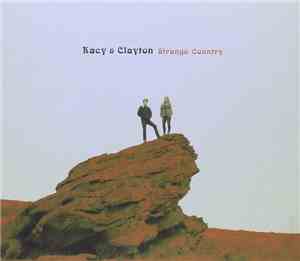 Kacy & Clayton - Strange Country