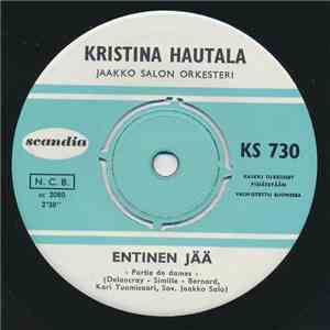 Kristina Hautala - Entinen Jää / Kenen Syy, Kenen Syy?