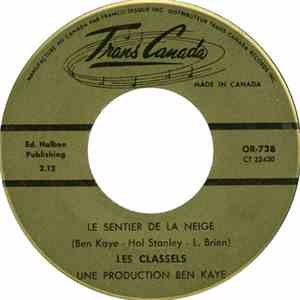 Les Classels - Le Sentier De Neige / Jolies Clochettes