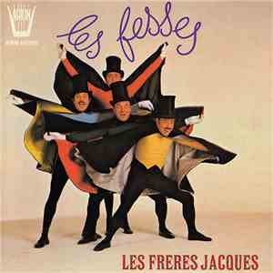 Les Frères Jacques - Les Fesses - Mythologie