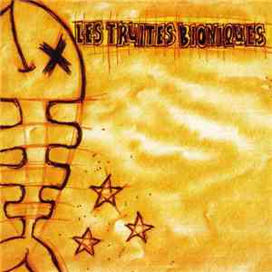 Les Truites Bioniques - Les Aventures Des Truites Bioniques