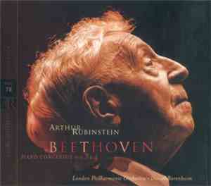 Ludwig van Beethoven, Arthur Rubinstein, Daniel Barenboim, The London Philharmonic Orchestra - The Rubinstein Collection Volume 78: Piano Concertos 3 & 4