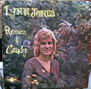 Lynn Jones  - Roses & Candy